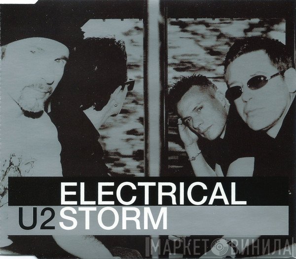 U2  - Electrical Storm