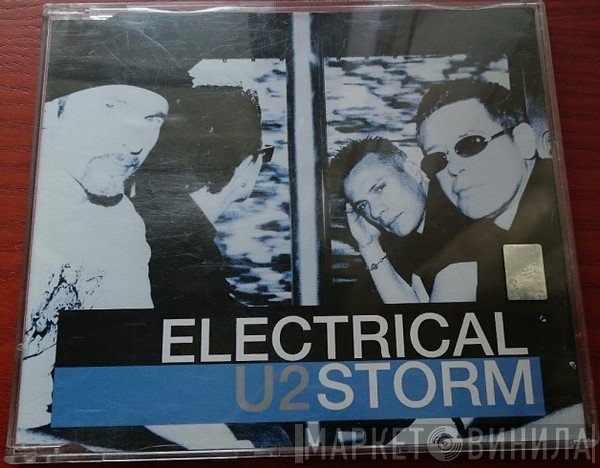 U2  - Electrical Storm