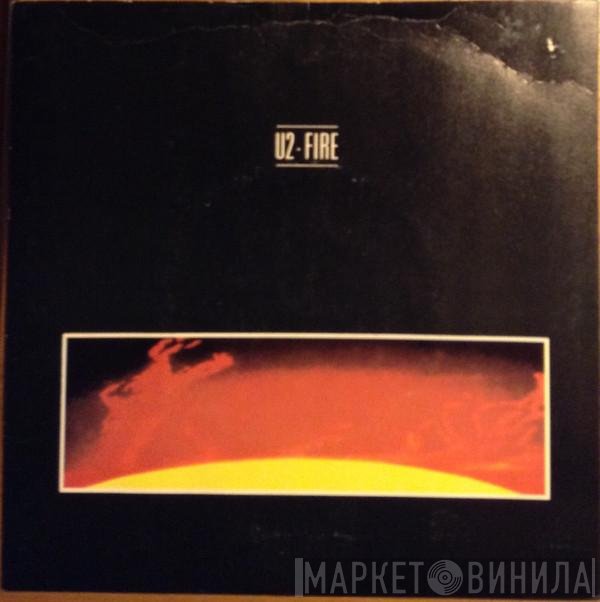 U2  - Fire