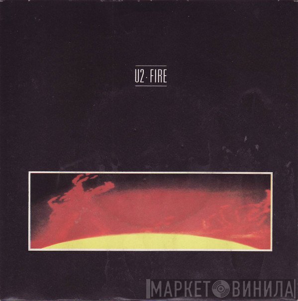 U2  - Fire