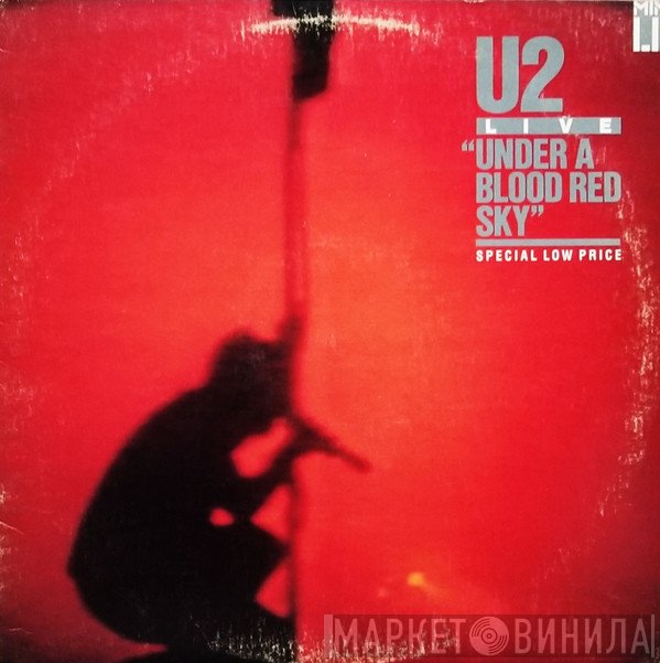 U2 - Live "Under A Blood Red Sky"