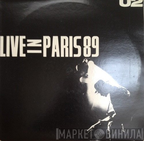 U2  - Live In Paris 89