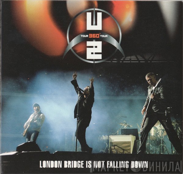 U2  - London Bridge Is Not Falling Down