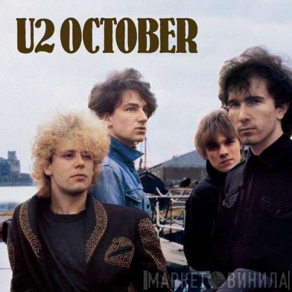 U2  - October
