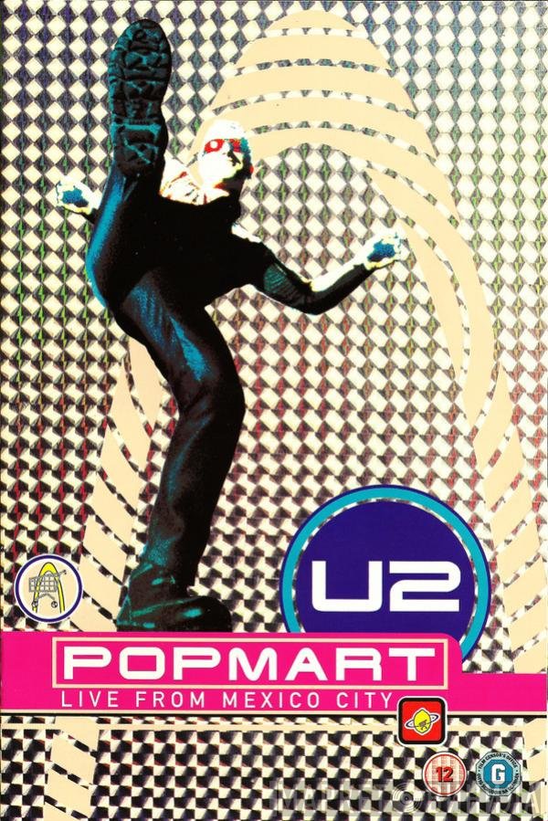 U2 - Popmart Live From Mexico City