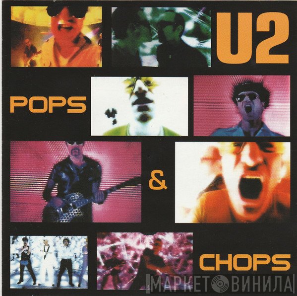 U2  - Pops & Chops