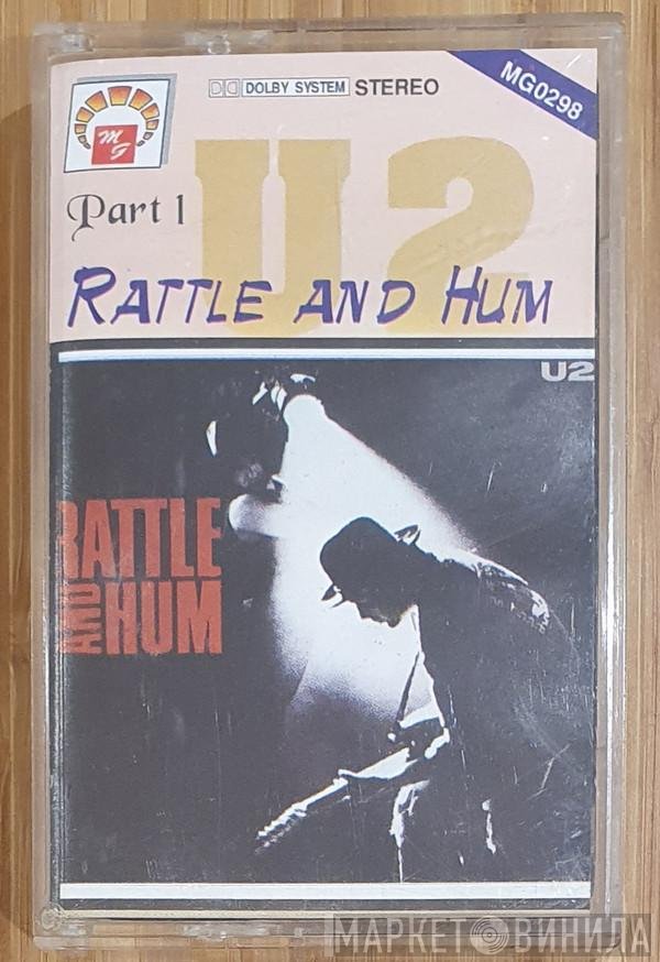 U2  - Rattle And Hum Part 1