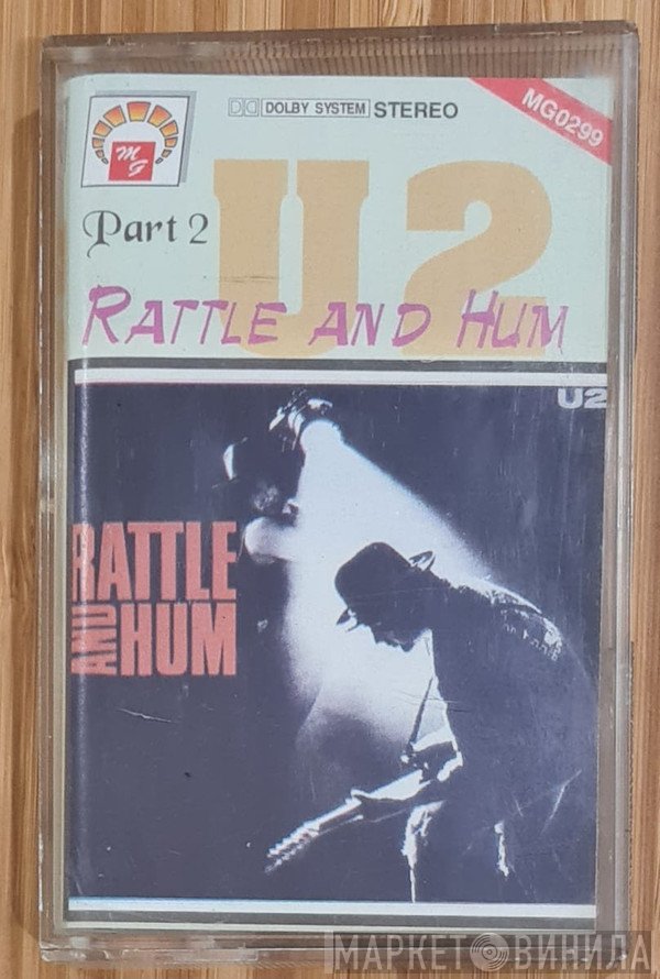 U2  - Rattle And Hum Part 2