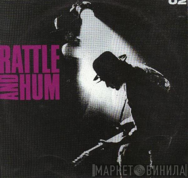 U2  - Rattle And Hum