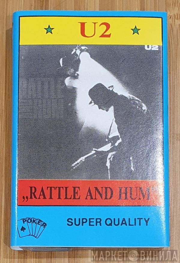U2  - Rattle And Hum