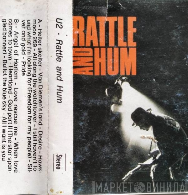 U2  - Rattle And Hum