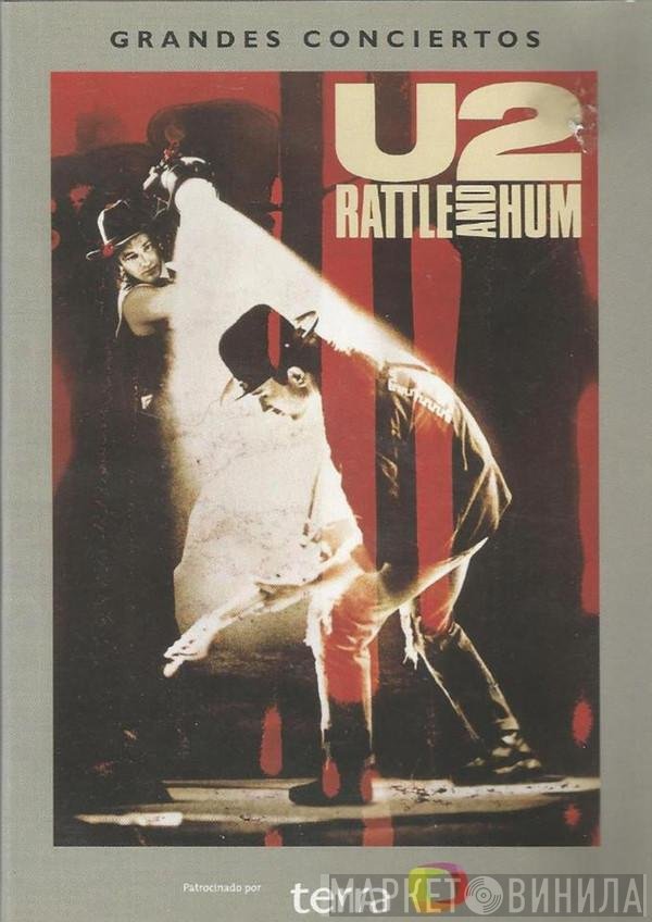 U2  - Rattle And Hum
