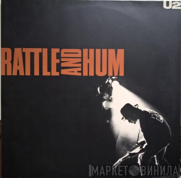 U2  - Rattle And Hum