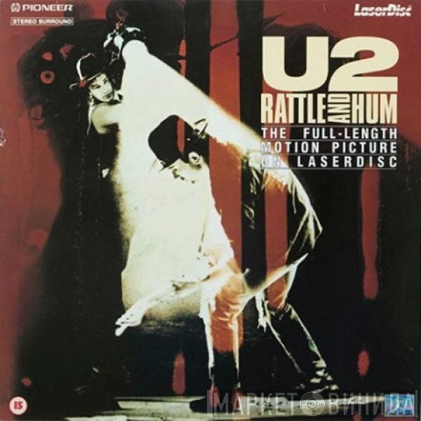 U2  - Rattle And Hum
