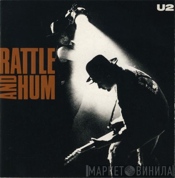 U2  - Rattle And Hum