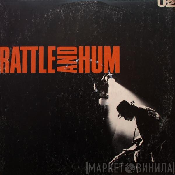 U2  - Rattle And Hum