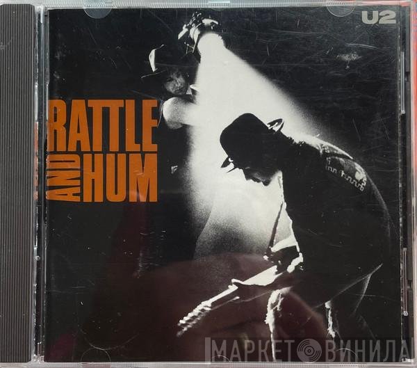 U2  - Rattle And Hum