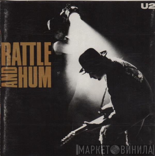 U2  - Rattle And Hum
