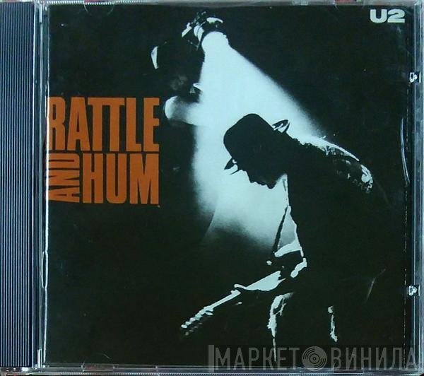 U2  - Rattle And Hum