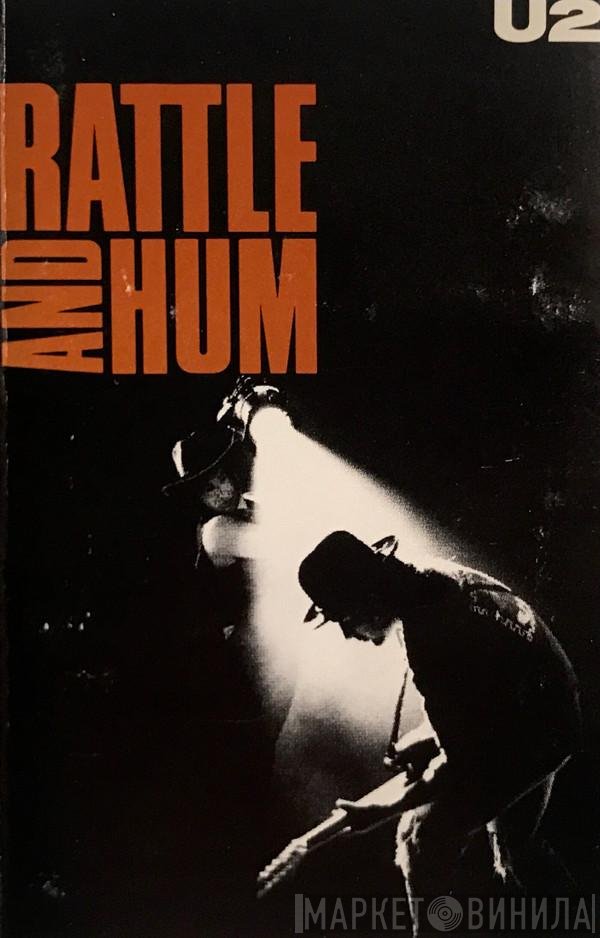 U2  - Rattle And Hum