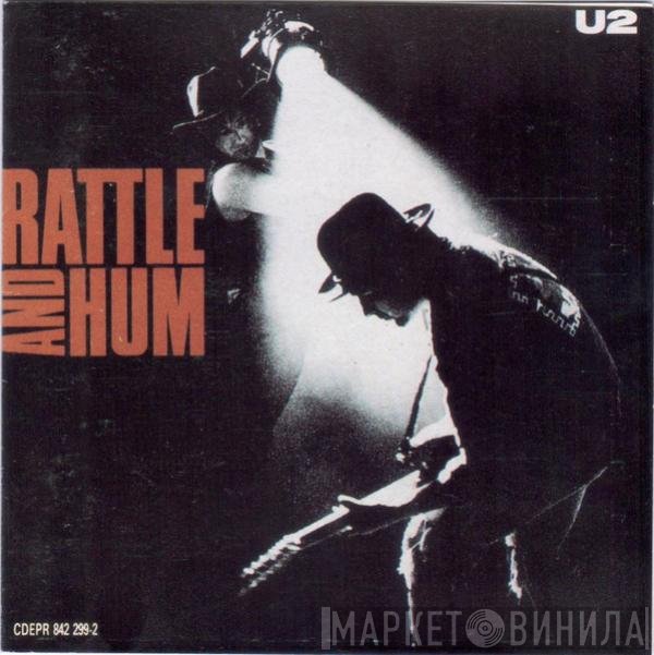 U2  - Rattle And Hum