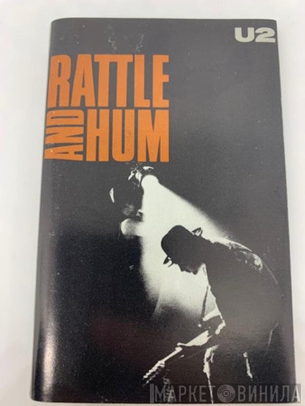 U2  - Rattle And Hum