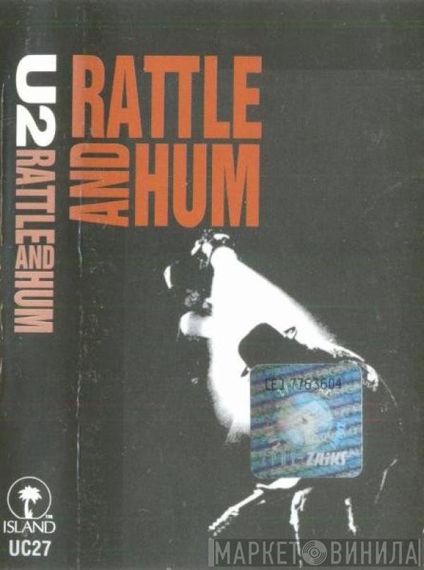 U2  - Rattle And Hum