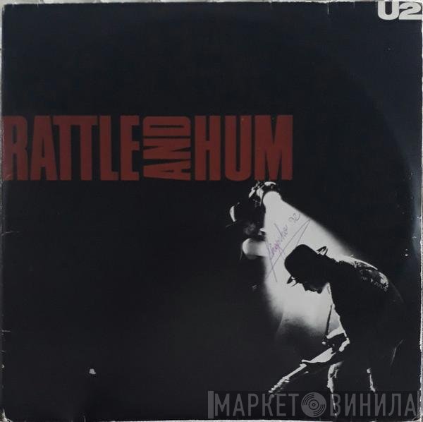 U2  - Rattle And Hum