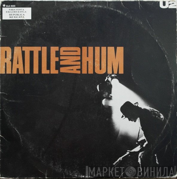 U2  - Rattle And Hum