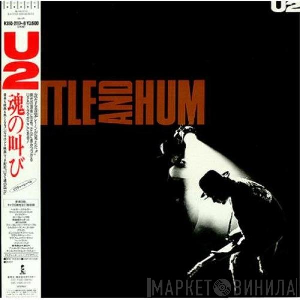 U2  - Rattle And Hum