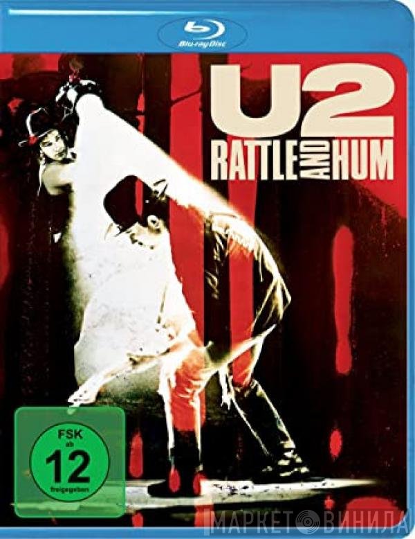 U2  - Rattle And Hum
