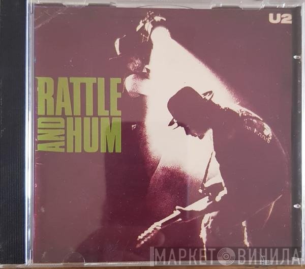 U2  - Rattle And Hum