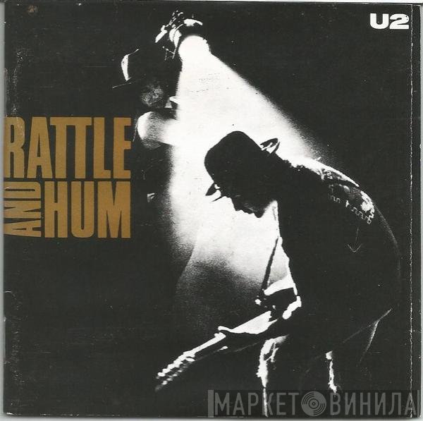 U2  - Rattle And Hum