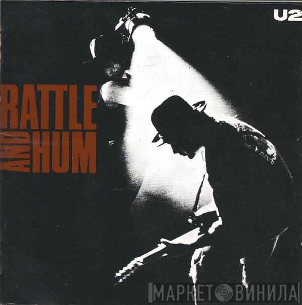 U2  - Rattle And Hum