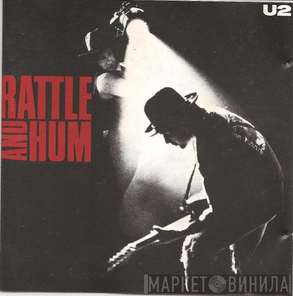 U2  - Rattle And Hum