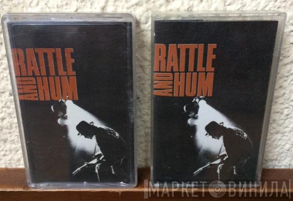 U2  - Rattle And Hum