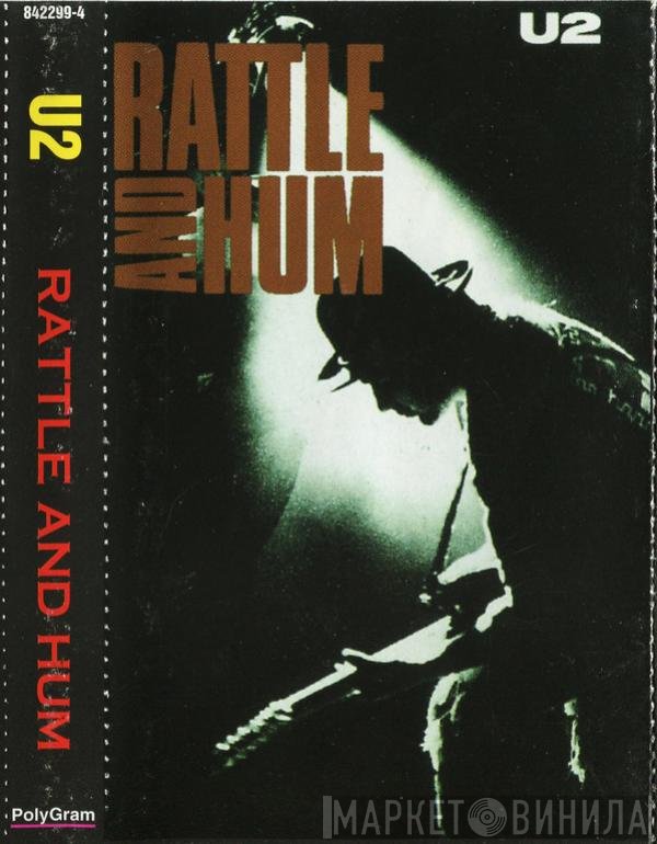 U2  - Rattle And Hum