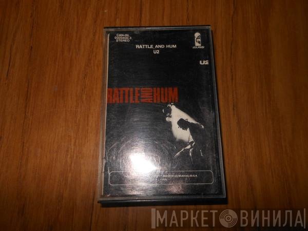 U2  - Rattle And Hum
