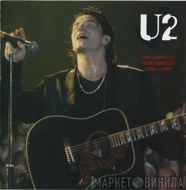 U2  - The Complete Tour Rarities