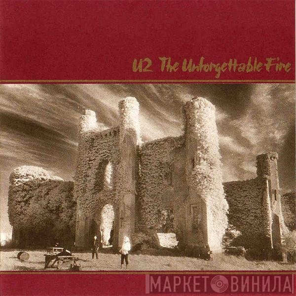 U2 - The Unforgettable Fire