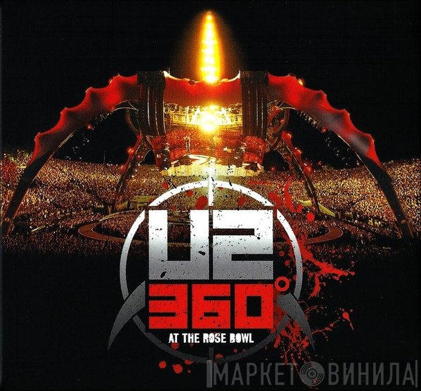 U2  - U2360° At The Rose Bowl