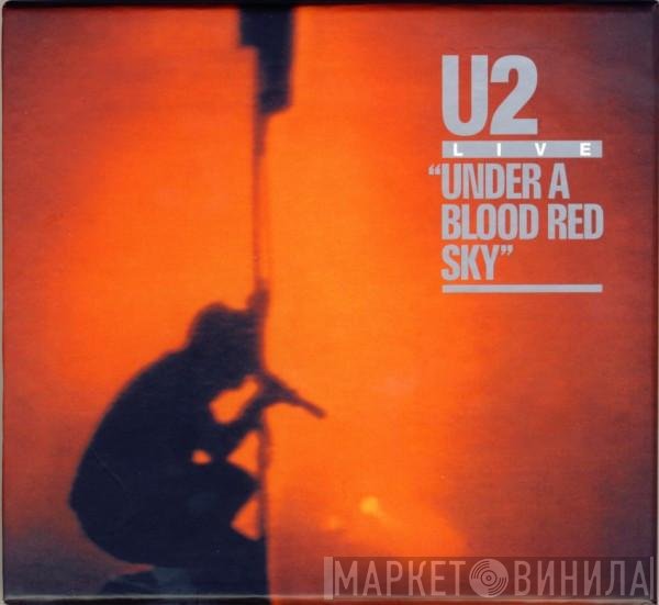 U2 - Under A Blood Red Sky (Live)