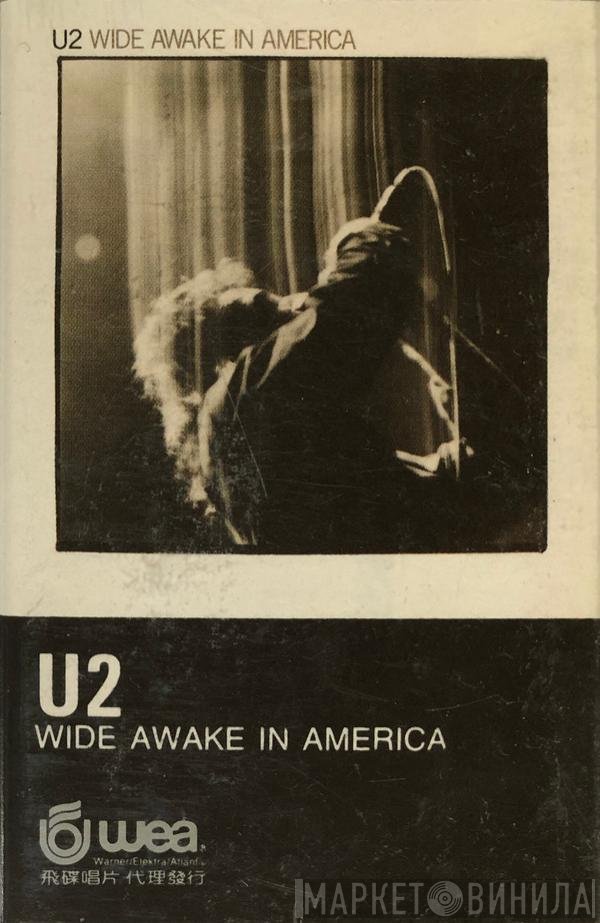 U2  - Wide Awake In America
