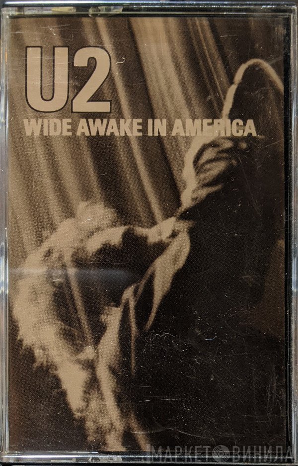 U2  - Wide Awake In America