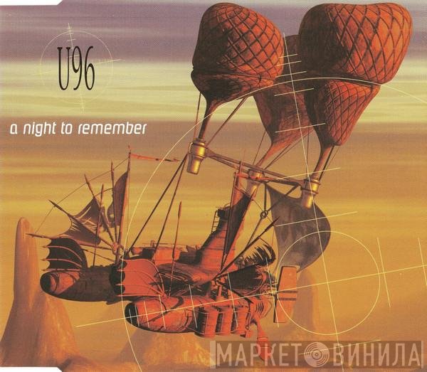U96  - A Night To Remember