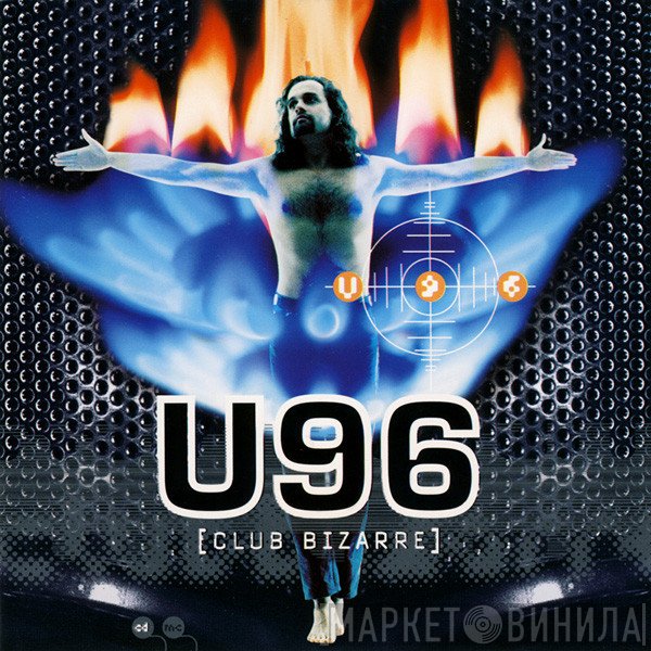 U96  - Club Bizarre