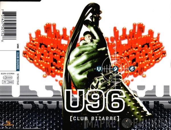 U96 - Club Bizarre