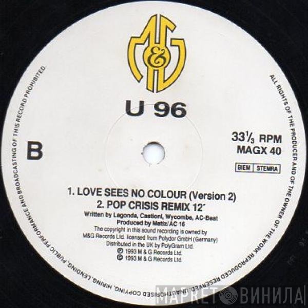 U96 - Love Sees No Colour