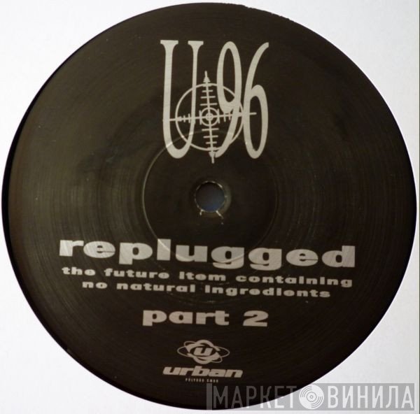 U96  - Replugged (Part 2)