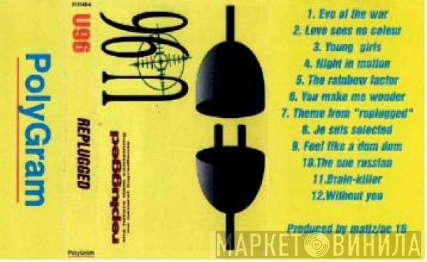U96  - Replugged